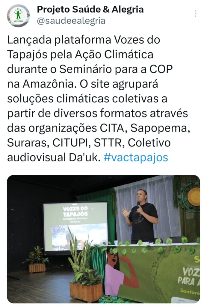 Vozes do Tapajós se articulam para a COP na Amazônia em 2025: “Temos o desafio de furar essa bolha porque somos parte da solução climática” 23 Twittes PSA 10 1