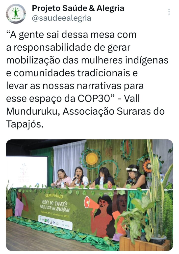 Vozes do Tapajós se articulam para a COP na Amazônia em 2025: “Temos o desafio de furar essa bolha porque somos parte da solução climática” 17 Twittes PSA 18 1